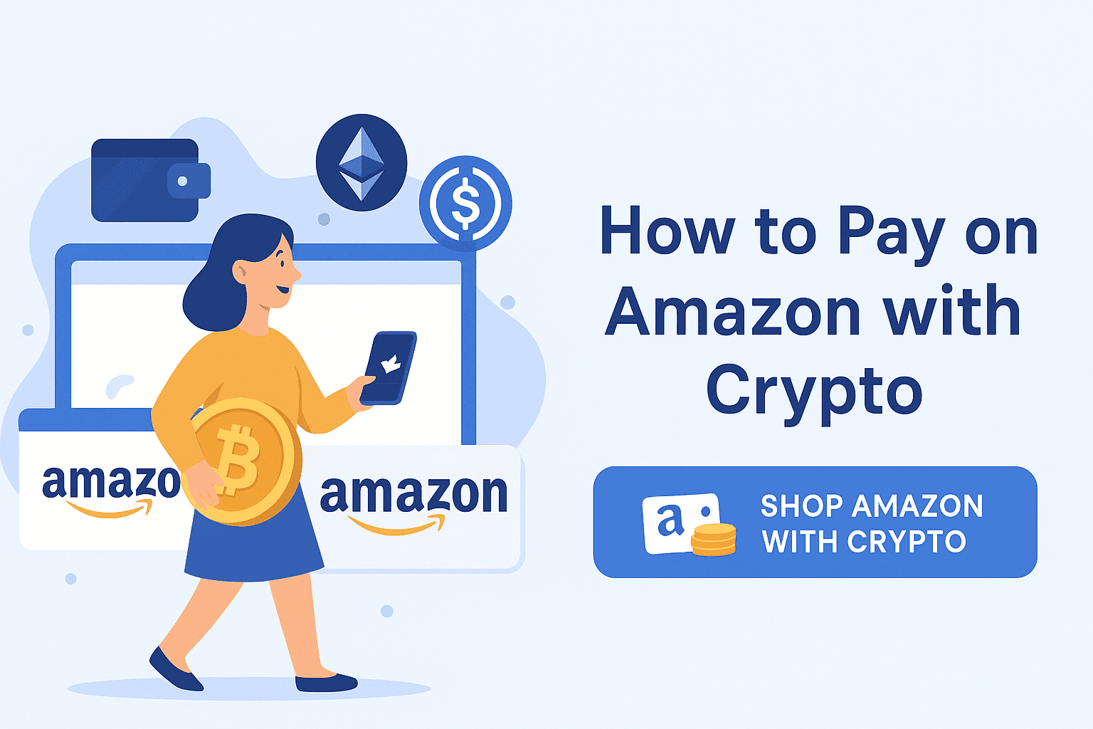 How to Pay on Amazon with Crypto: A Complete Guide