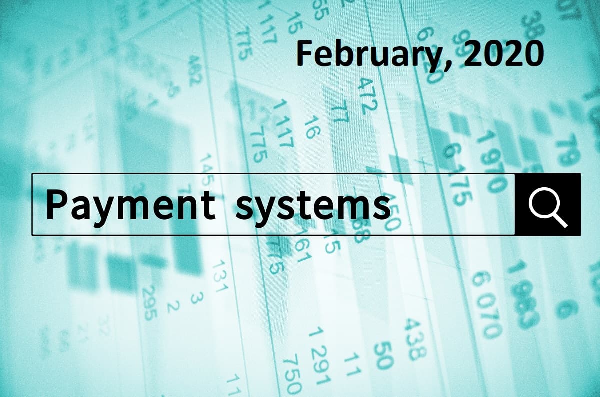 Payment Systems News Digest. February 2020