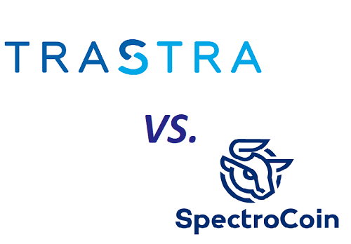 Trastra and SpectroCoin Comparison