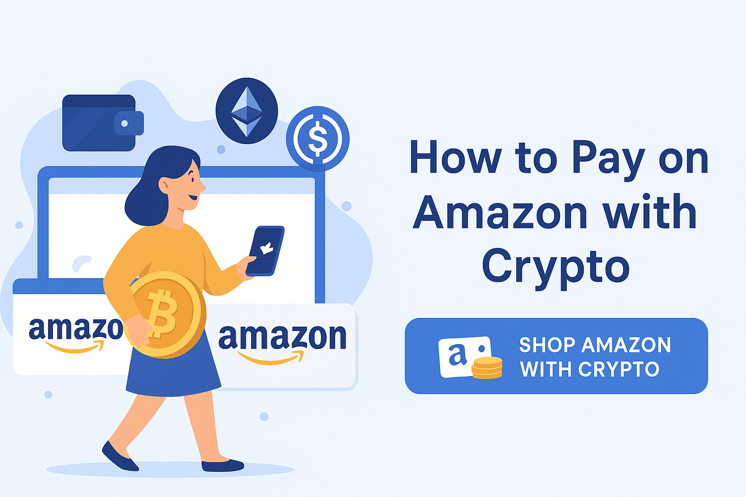 How to Pay on Amazon with Crypto: A Complete Guide