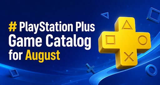 PlayStation Plus Adds Helldivers 2 and More in August